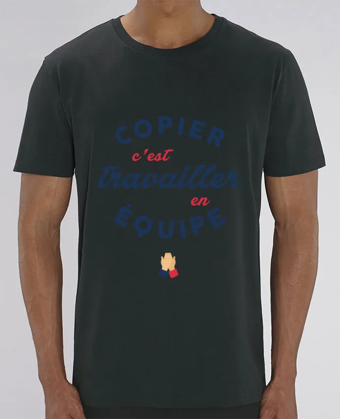 T-Shirt Copier c'est travailler en équipe par tunetoo
